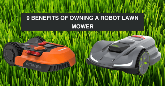 9 Benefits of Owning a Robotic Lawn Mower